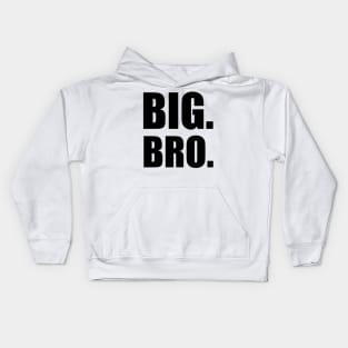 BIG BRO Kids Hoodie